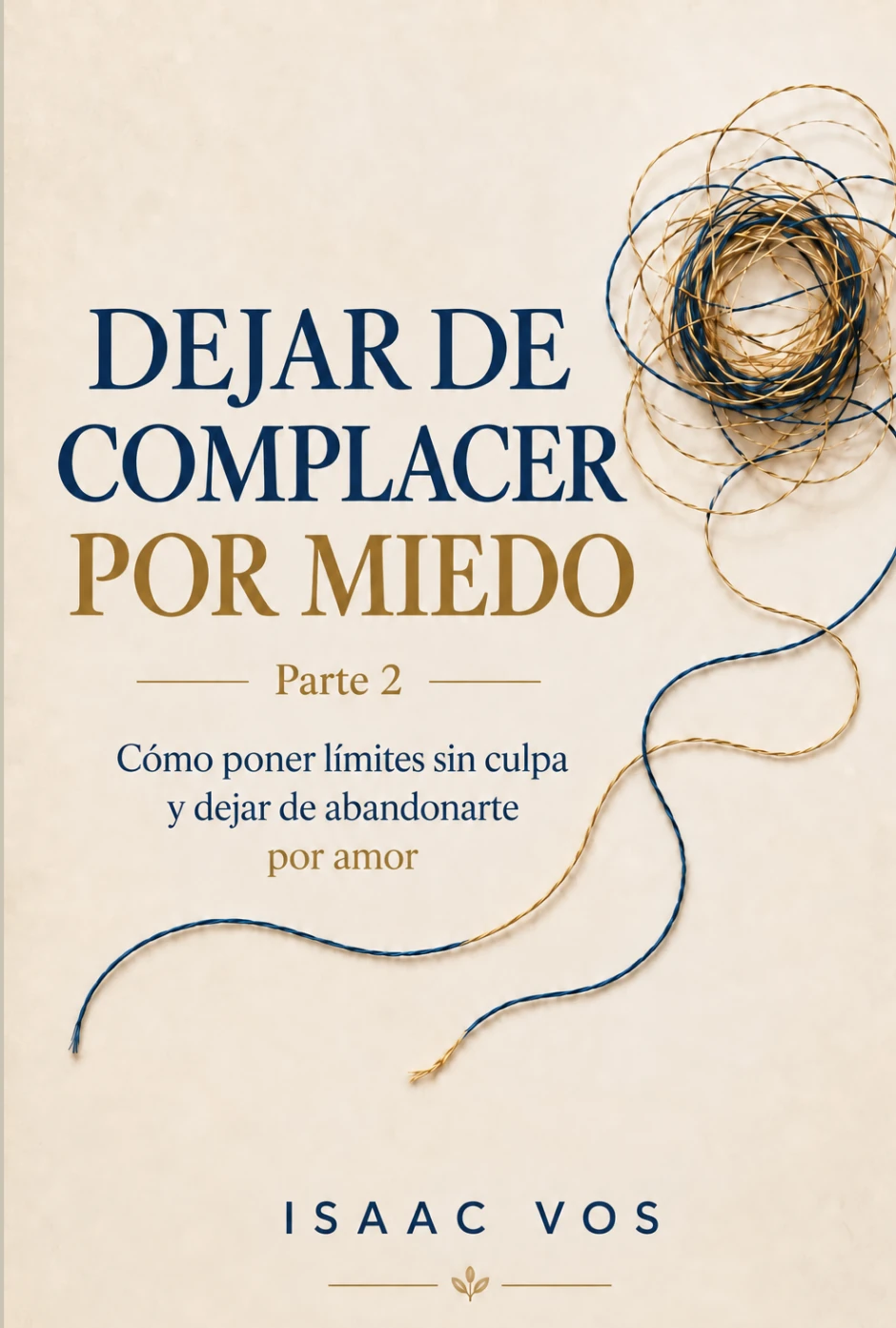 Dejar de complacer por miedo